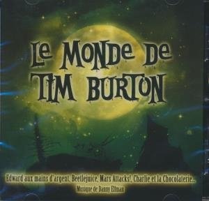 Monde de Tim Burton (Le) / Danny Elfman | Elfman, Danny. Compositeur