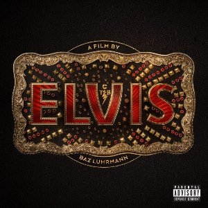Elvis : BO du film de Baz Luhrmann | Wheeler, Elliott