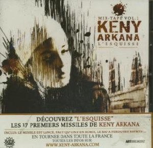 Mix-tape : vol.1 : Esquisse (L') | Arkana, Keny (1982-....)