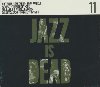 Jazz is dead. vol 11 | Ali Shaheed Muhammad. Interprète