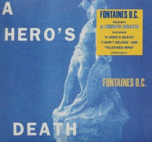 A hero's death | Fontaines D.C.. Musicien
