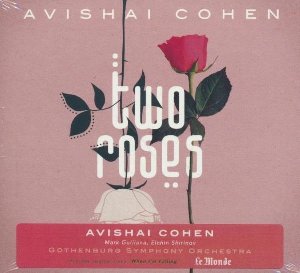 Two roses | Cohen, Avishai. Interprète