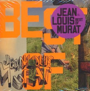 Best of | Murat, Jean-Louis. Interprète