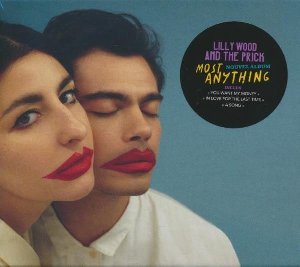 Most anything / Lilly Wood and the Prick | Lilly Wood and the Prick