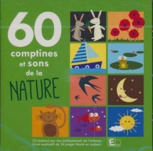 60 comptines et sons de la nature | 