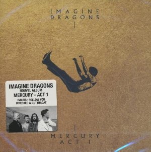 Mercury : act 1 | Imagine Dragons