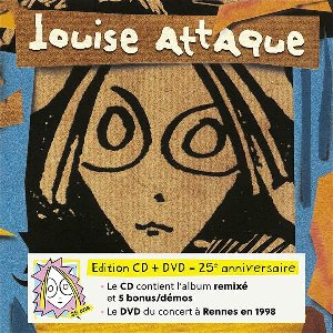 Louise Attaque | Louise Attaque