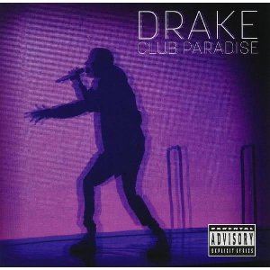 Club paradise | Drake