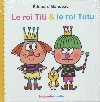 Le Roi Titi & le roi Tutu | Edouard Manceau. Auteur
