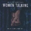 Women talking : BO du film de Sarah Polley | Hildur Guonadottir. Compositeur