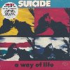 A way of life | Suicide. Interprète