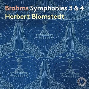 Symphonies 3 & 4 / Johannes Brahms | Brahms, Johannes