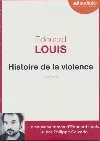 Histoire de la violence | Édouard Louis (1992-....). Auteur
