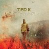 TED K : BO du film de Tony Stone |  Blanck Mass. Interprète
