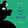 Le Poil de Baribal | Renée Robitaille. Auteur