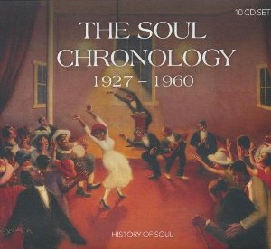 The soul chronology : 1927-1960 | Arizona Dranes. Interprète