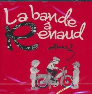 La bande à Renaud : volume 2 | Renaud (1952-....). Auteur