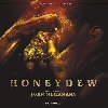 Honeydew : BO du film de Devereux Milburn | John Mehrmann. Compositeur