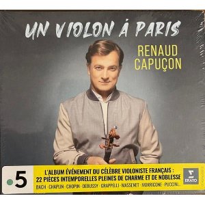 Un violon à Paris / Renaud Capuçon | Capuçon, Renaud (1976-....). Interprète
