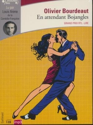 En attendant Bojangles / Olivier Bourdeaut | Bourdeaut, Olivier. Auteur