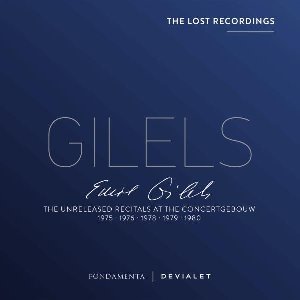 The Unreleased recitals at the Concertgebouw : 1975, 1976, 1978, 1979, 1980 / Emil Gilels, p | Gilels, Emil