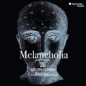 Melancholia : madrigals and motets around 1600 / John Wilbye, William Byrd, Cesare Tudino, Carlo Gesualdo... [et. al] | Byrd, William. Compositeur