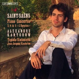Piano concerto 3, 4 & 5 'L'Egyptien' / Camille Saint-Saëns | Saint-Saëns, Camille. Compositeur