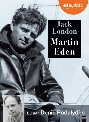 Martin Eden / Jack London | London, Jack. Auteur
