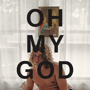 Oh my god / Kevin Morby | Morby, Kevin