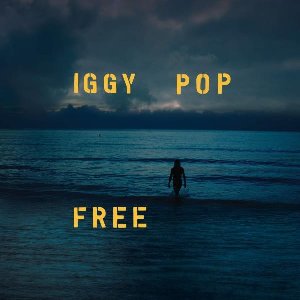 Free / Iggy Pop | Pop, Iggy