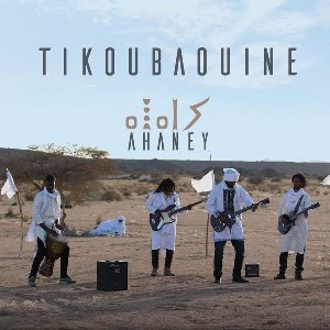 Ahaney / Tikoubaouine | Tikoubaouine