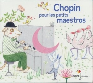 Chopin pour les petits maestros / Frédéric Chopin | Chopin, Frédéric