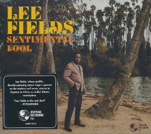Sentimental fool / Lee Fields | Fields, Lee