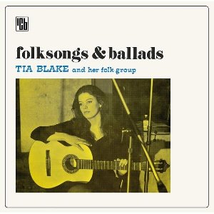 Folksongs & ballads / Tia Blake and her folk-group | Blake, Tia
