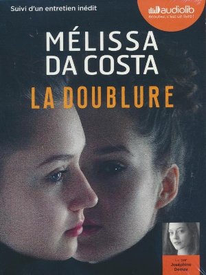 La Doublure / Melissa Costa (Da) | Da Costa, Mélissa. Auteur