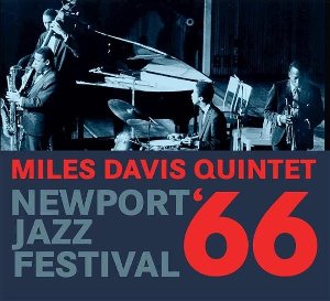 Newport jazz festival '66 / Miles Davis Quintet | Davis, Miles. Trompette