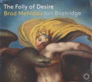 The Folly of desire / Brad Mehldau | Mehldau, Brad - piano. Compositeur
