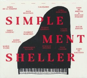Simplement sheller / Eddy de Pretto, Sofiane Pamart, Calogero, ... [et al.] | Sheller, William