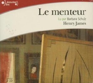 Le Menteur / Henry James | James, Henry. Auteur