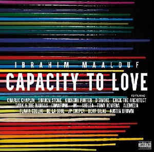 Capacity to love / Ibrahim Maalouf | Maalouf, Ibrahim. Interprète