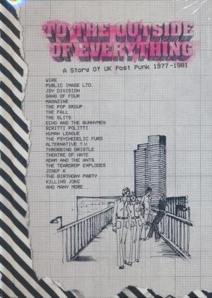 To the outside of everything : A story of uk post-punk 1977-1981 | Leer, Thomas (1953-....). Chanteur