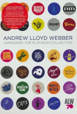 Unmasked : The platinum collection | Lloyd Webber, Andrew (1948-....). Compositeur