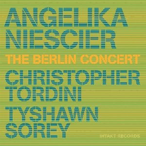 The Berlin concert | Niescier, Angelika. Interprète