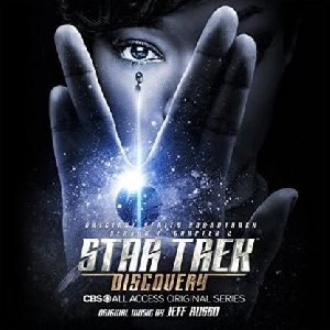 Star Trek discovery : Season I, chapter 2 : Original series soundtrack | Russo, Jeff (1969-....). Compositeur