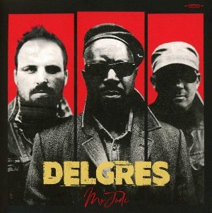 Mo jodi | Delgres. Musicien