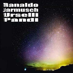 Ranaldo Jarmusch Urselli Pandi | Ranaldo, Lee. Interprète