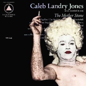 The mother stone | Jones, Landry Caleb (1989-....). Chanteur