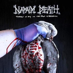 Throes of joy in the jaws of defeatism | Napalm Death. Interprète