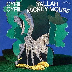 Yallah Mickey Mouse | Cyril Cyril. Interprète