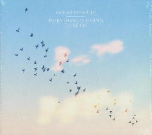 Everything is going to be ok | Gogo Penguin. Interprète